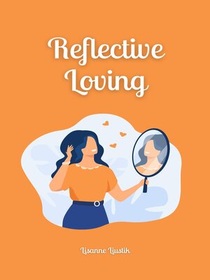 cover image of Reflective Loving
